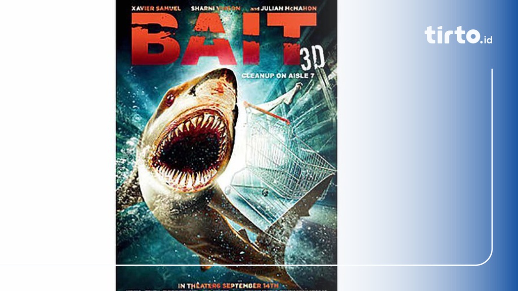 Sinopsis Bait (2012) Film Soal Hiu Predator di Bioskop Trans TV