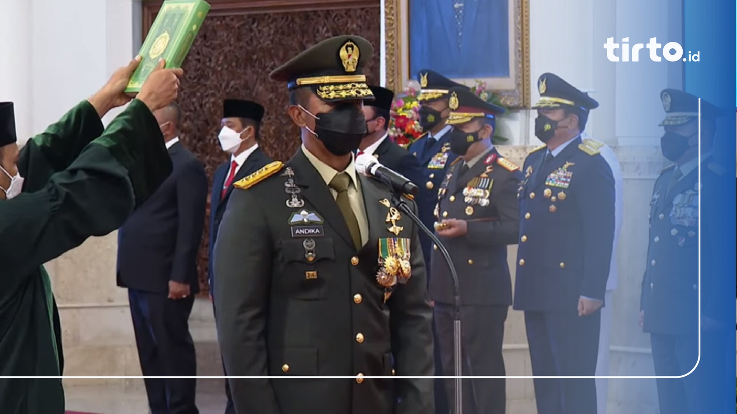 Jenderal Andika Perkasa Resmi Menjabat Panglima TNI Mulai Hari Ini