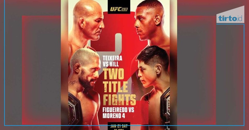 Jadwal UFC 283 Teixeira vs Hill Live Mola TV Minggu 22 Jan 2023