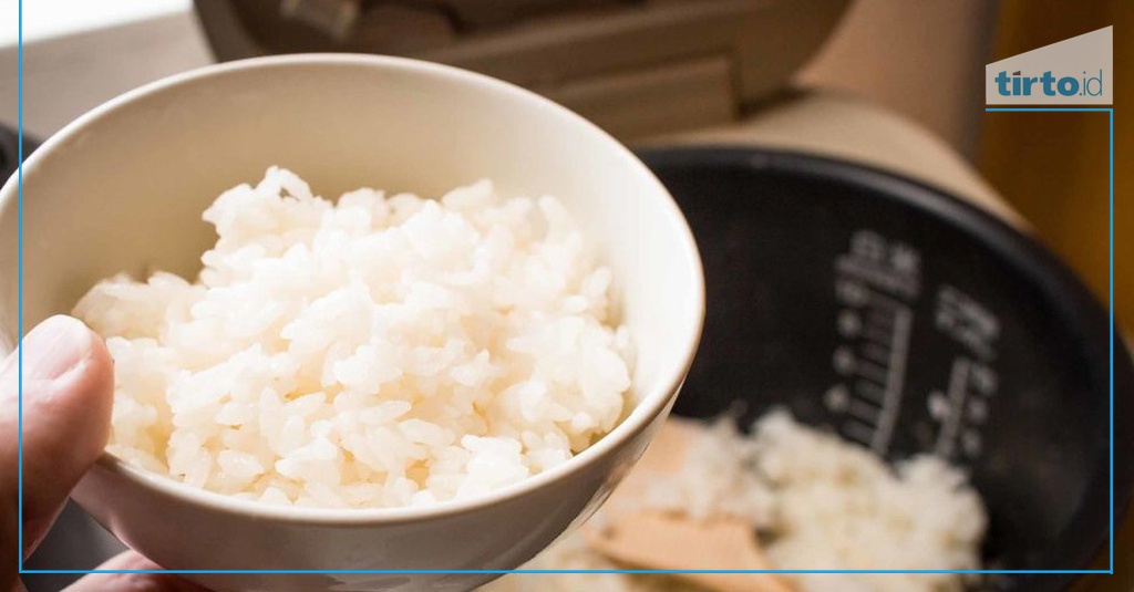 Cara Masak Nasi di Rice Cooker Agar Lebih Pulen & Tak Cepat Basi