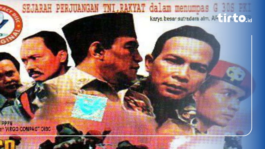 Kontroversi Film Pengkhianatan G30S-PKI yang Viral dan Tayang Lagi