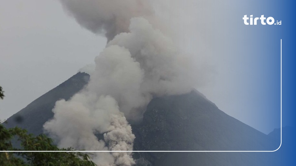 Gunung Merapi Luncurkan Awan Panas Sejauh 1,1 Kilometer Senin Siang