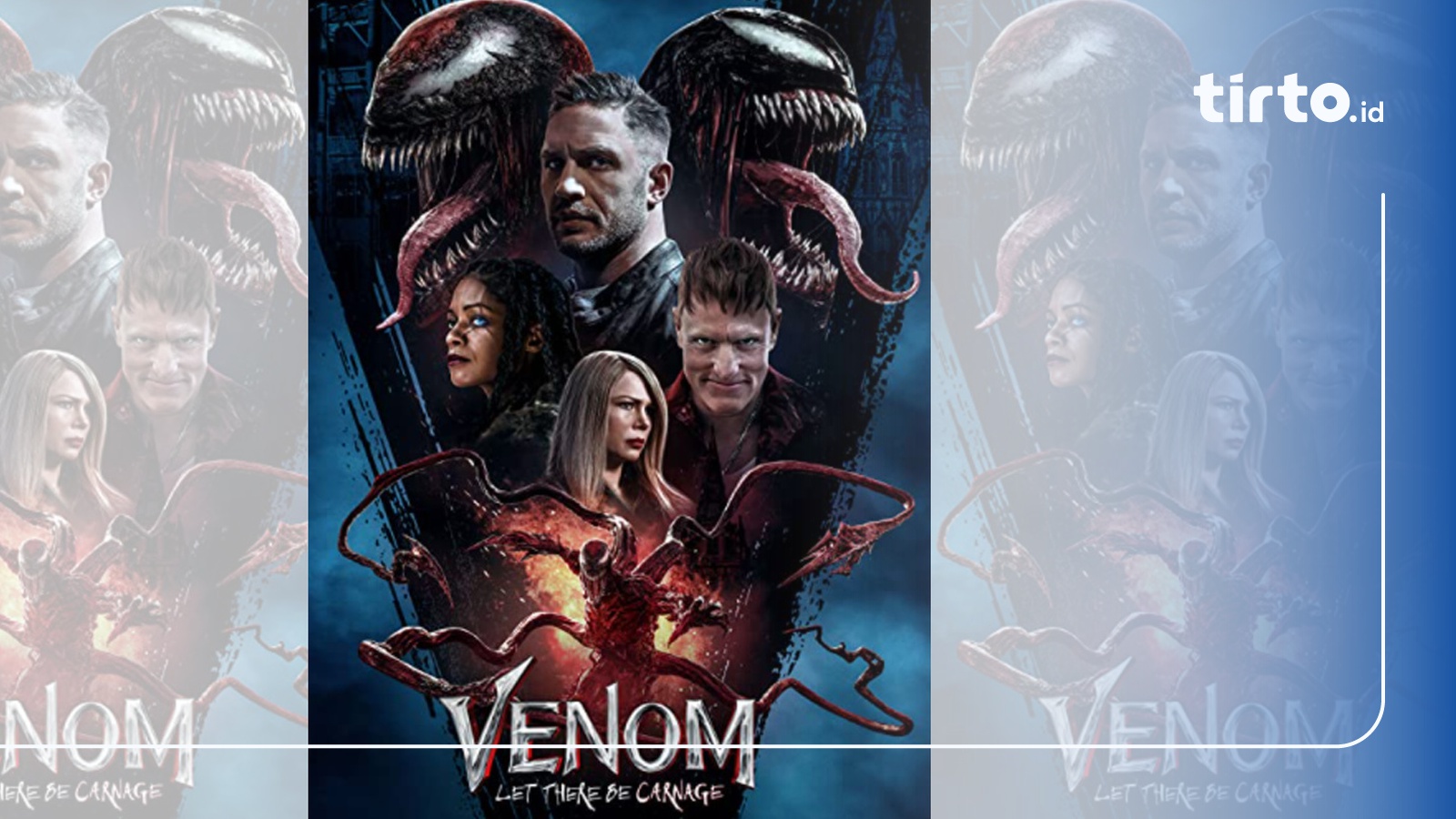 Link Streaming Venom Let There Be Carnage di Netflix dan SInopsis