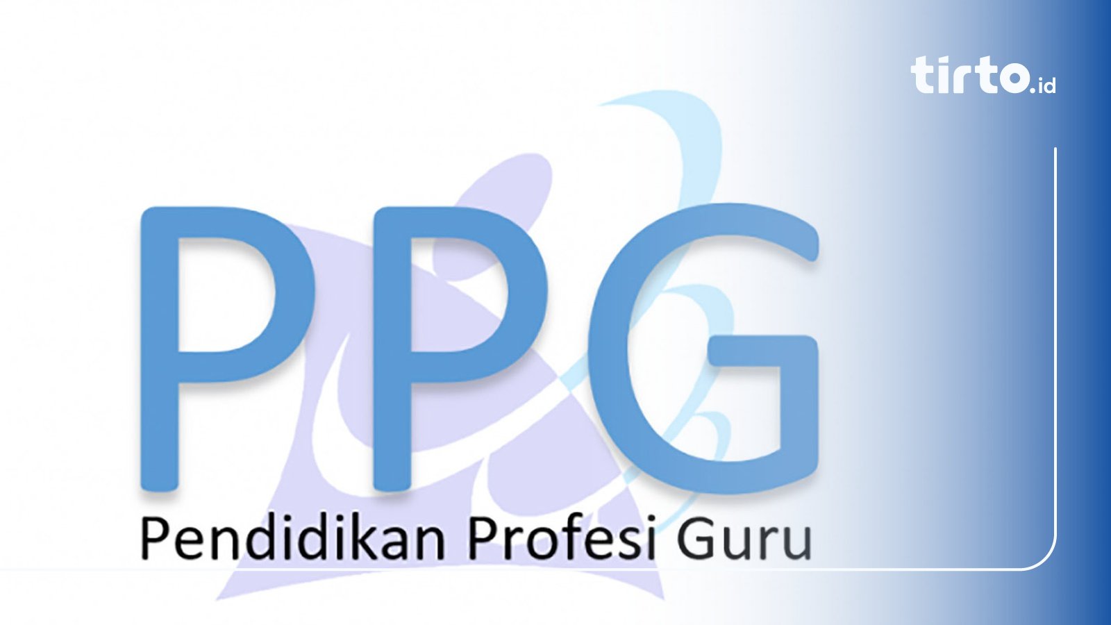 Kapan Pendaftaran PPG Guru Prajabatan 2025 Dibuka? Ini Infonya