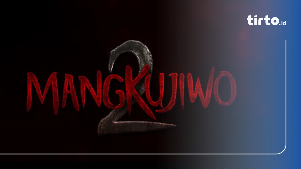 Nonton Mangkujiwo 2, Sinopsis Film, Dan Link Streaming