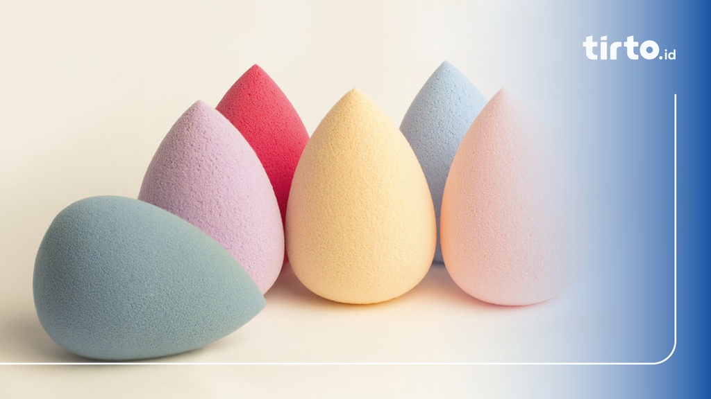 Cara Membersihkan Beauty Blender atau Sponge Makeup