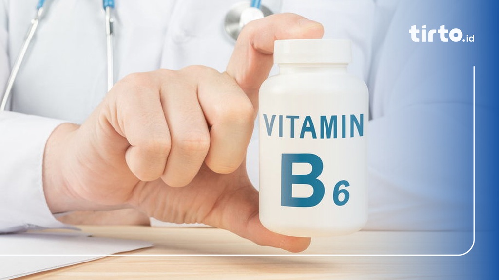 4 Penyakit Akibat Kekurangan Vitamin B6 & Sumber Vitamin B6