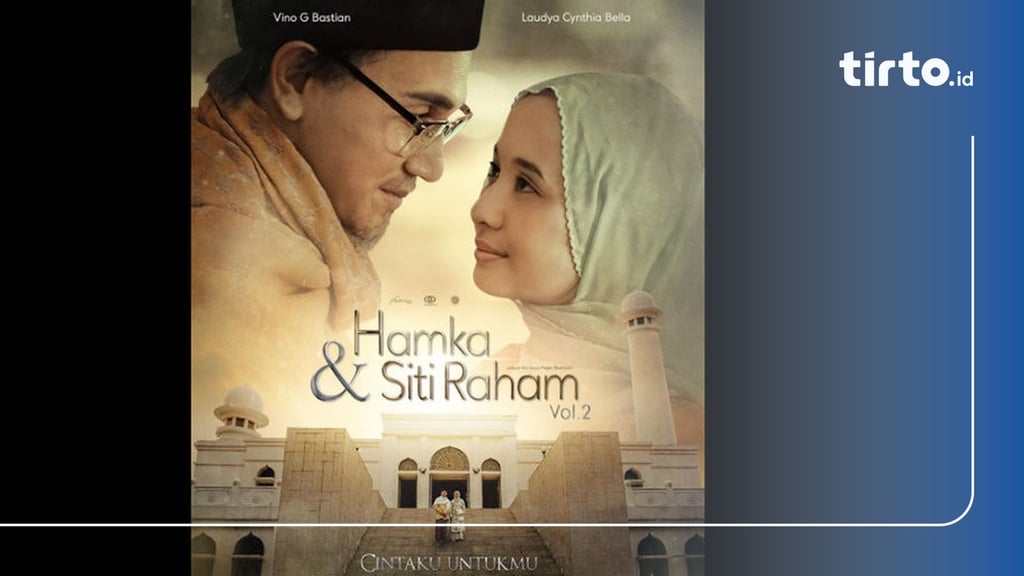 Nonton Hamka dan Siti Raham Vol 2, Sinopsis, dan Link Streaming