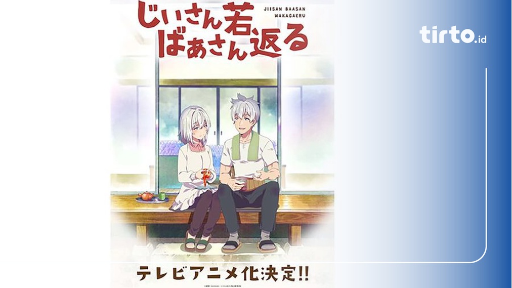 Nonton Jiisan Baasan Wakagaeru Episode 11 Sub Indo & Spoiler