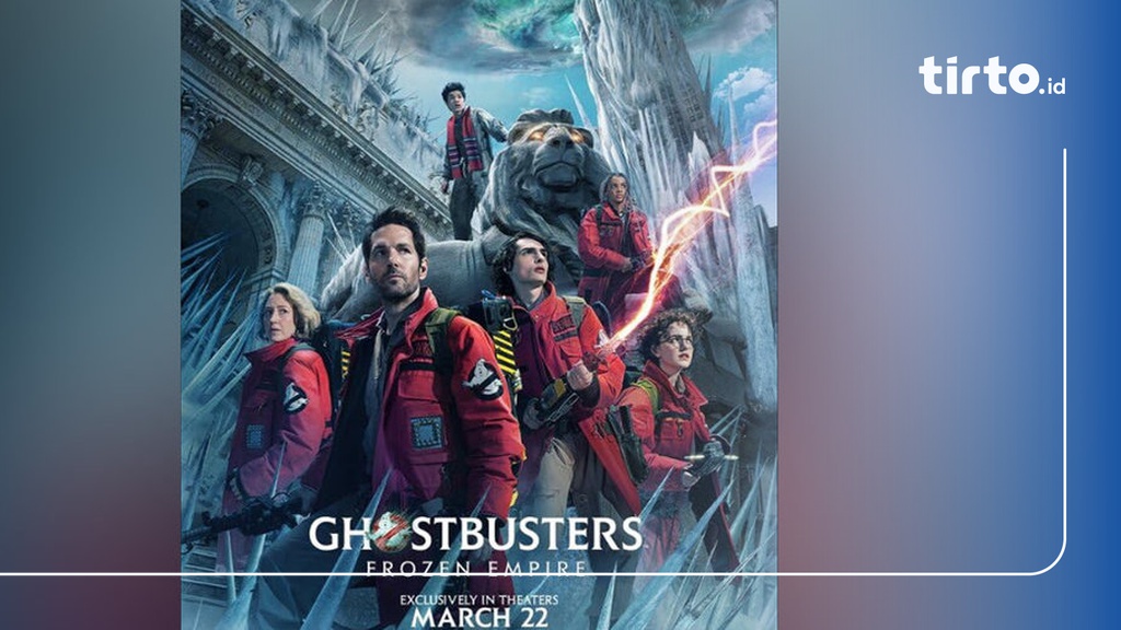 Nonton Ghostbusters Frozen Empire Sub Indo, Sinopsis & Link