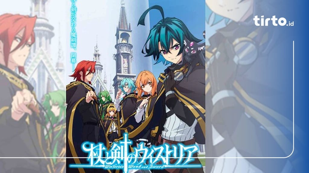 Tsue To Tsurugi No Wistoria Anime Streaming tirto.id