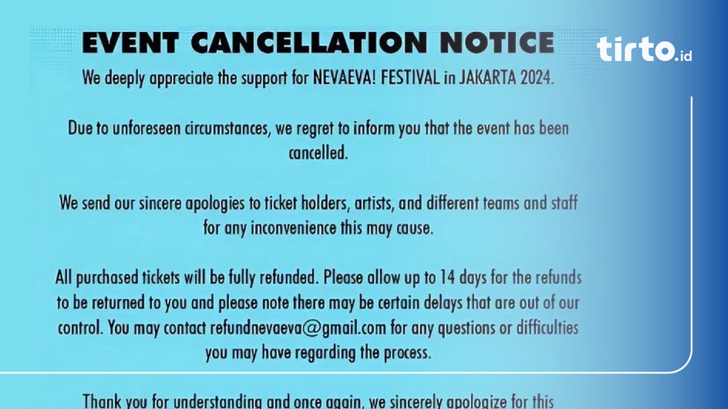 Cara Refund Tiket NEVAEVA! Festival 2024 & Alasan Batal Digelar