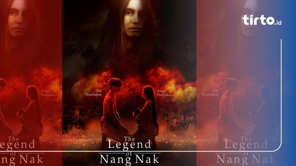 Sinopsis The Legend of Nang Nak dan Link Nonton Sub Indo