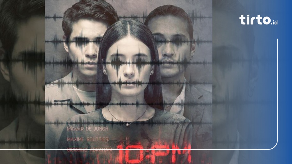 Nonton Serial 10 PM Episode 5-6, Sinopsis, dan Link Streaming