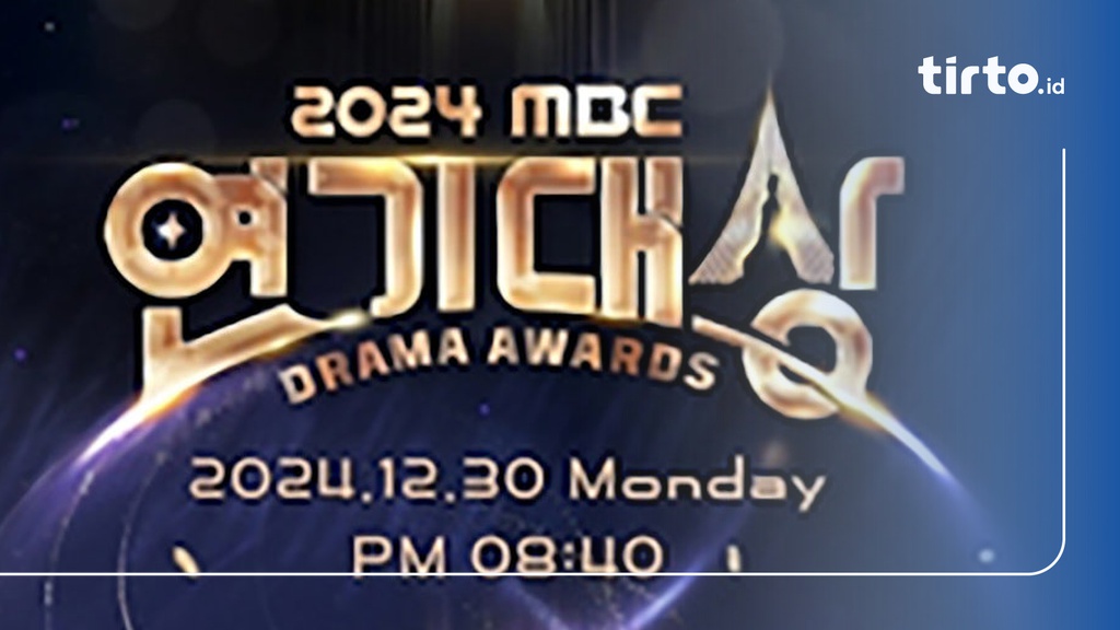 Link Streaming MBC Drama Awards 2024, Line Up, dan Nominasi