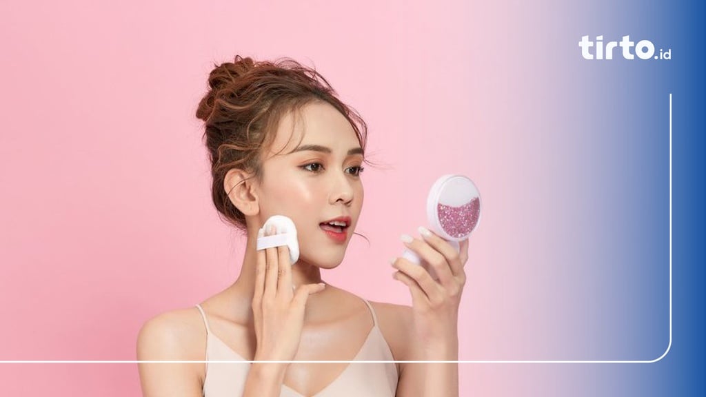 Pengertian Oksidasi Cushion dan 9 Cara Mengatasinya