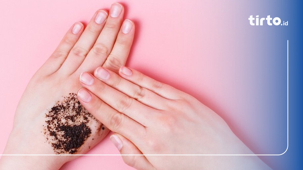 6 Cara Pakai Body Scrub untuk Hasil yang Maksimal