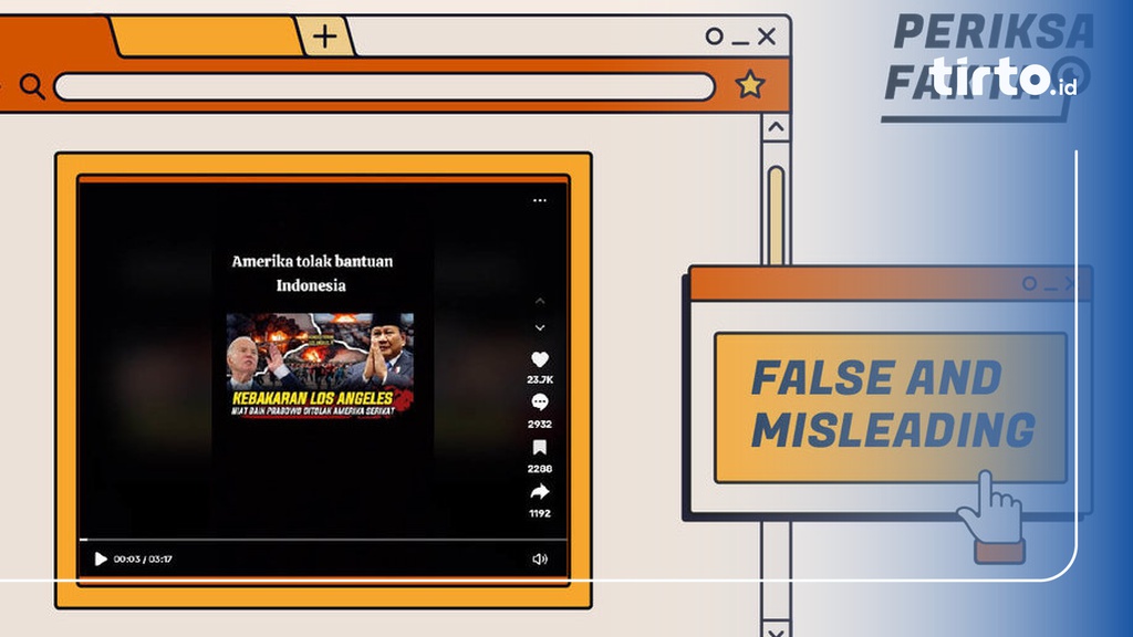 Salah: Video Amerika Tolak Bantuan Indonesia untuk Kebakaran LA
