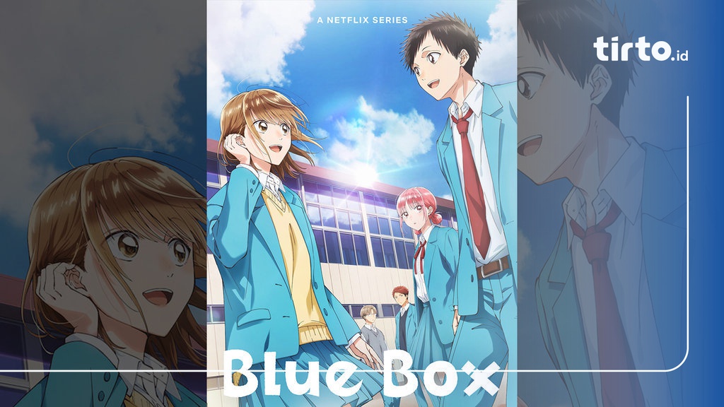 Nonton Blue Box Season 2 Eps 1 Sub Indo, Jadwal, Link Streaming