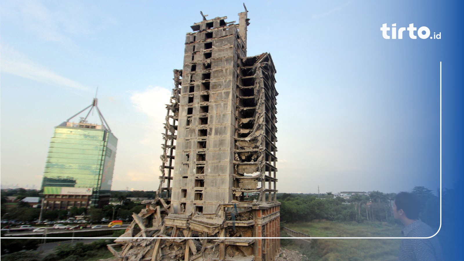 Belajar Merobohkan Gedung Jangkung