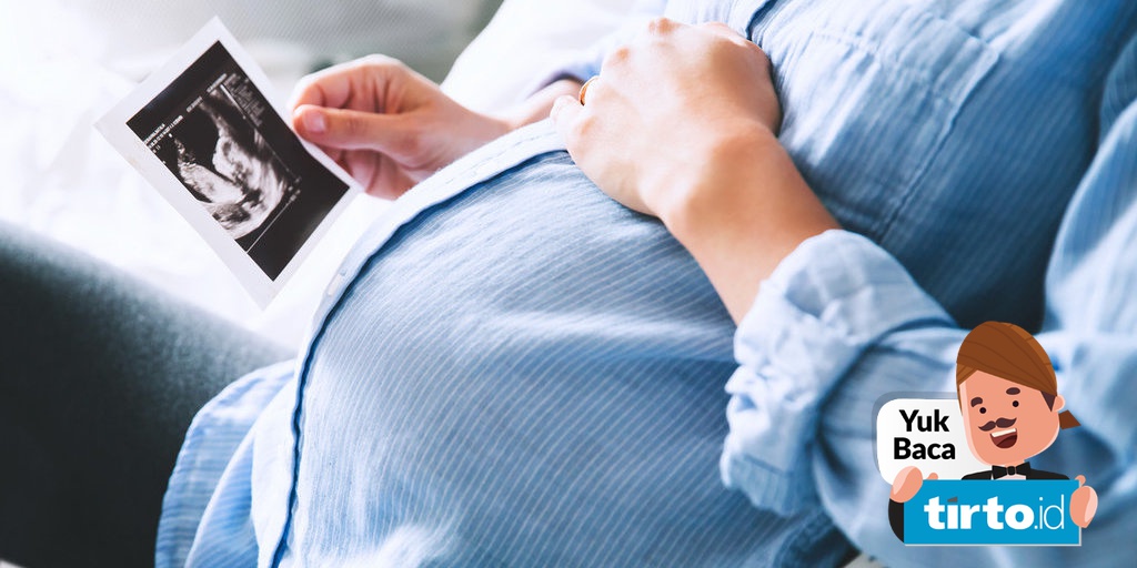 Studi Stres Pada Ibu Hamil Bisa Pengaruhi Perkembangan Janin Tirto Id