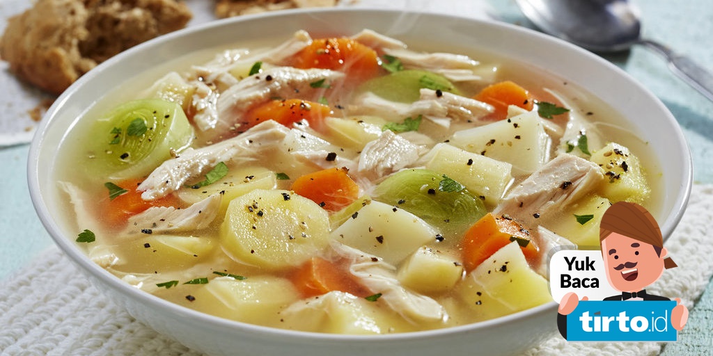 7 Jenis Sup yang Cocok Dikonsumsi Saat Sakit: Ada Sup Detox