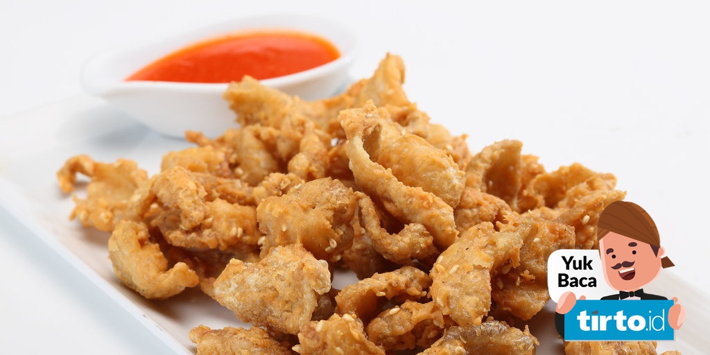 Kulit Ayam Goreng Memang Enak Tapi Sehatkah Tirto Id