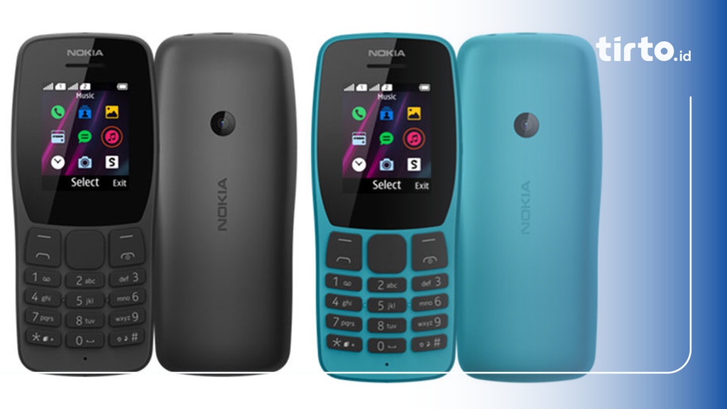 Keunggulan Nokia 110 Yang Dijual Dengan Harga Rp329 Ribu Tirto Id