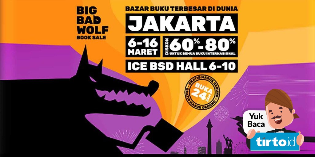 Big Bad Wolf Beri Diskon Hingga 80 Persen Untuk Buku Internasional Tirto Id