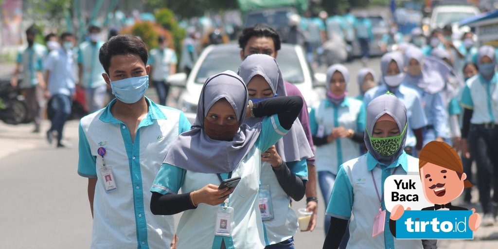 Buruh Dirumahkan Karena Covid 19 Harus Tetap Diupah Atau Tidak Tirto Id