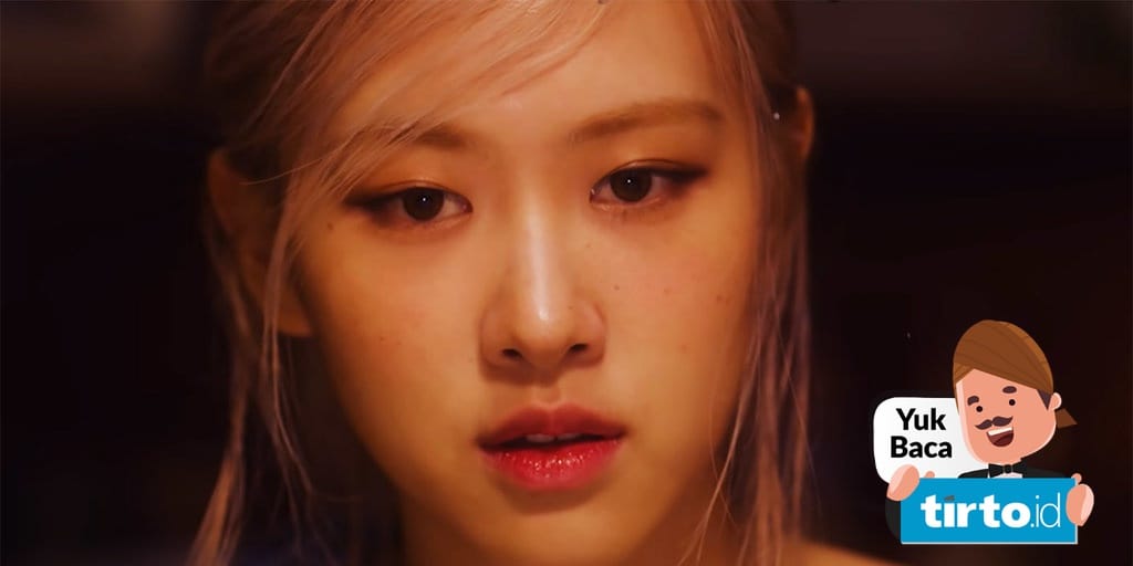 Lirik Lagu Gone Rose Blackpink Dan Artinya Dalam Bahasa Indonesia Tirto Id Lirik Lagu Gone Rose Blackpink Dan Artinya Dalam Bahasa Indonesia Tirto Id