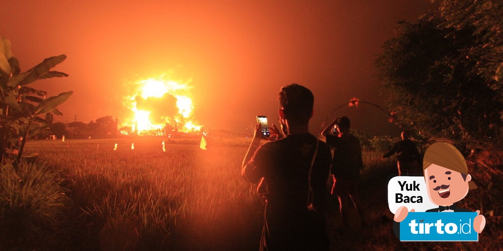 Dampak Kebakaran Pertamina Balongan Indramayu Penyebab Dan Korban Tirto Id