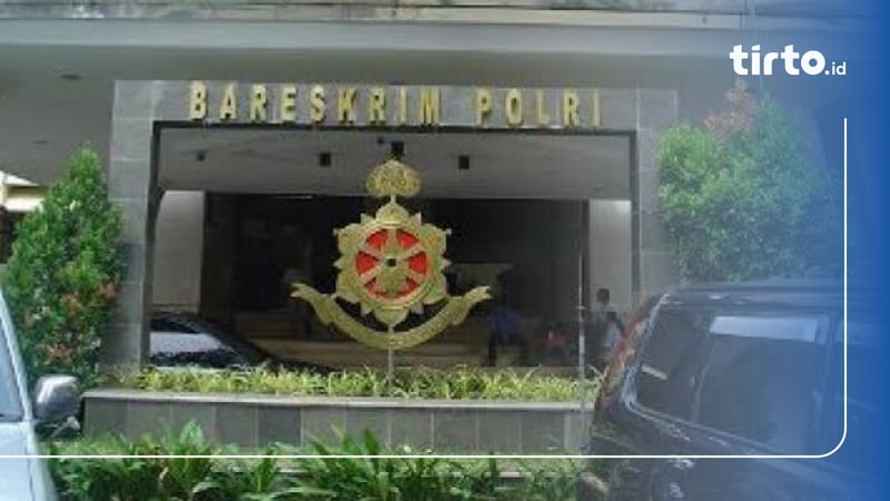 Mengenal Bareskrim Polri: Singkatan, Tugas, Struktur Organisasi